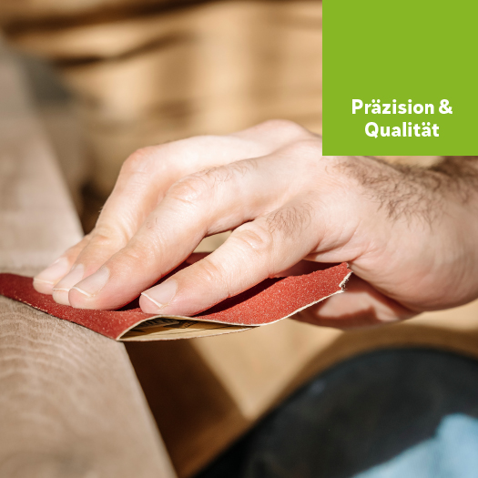 Präzision & Qualität